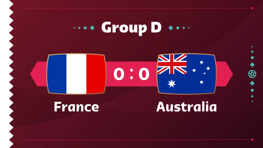 FIFA Group D France VS Australia